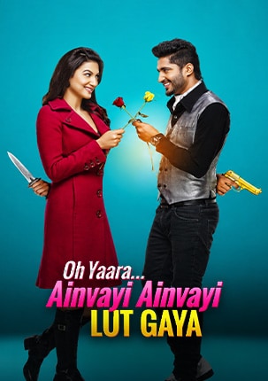 Oh Yaara Ainvayi Ainvayi Lut Gaya poster